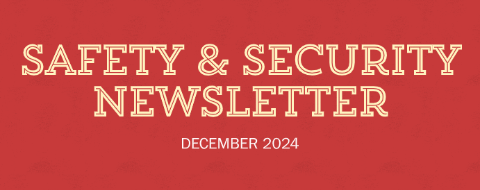 Safety & Security Newsletter December 2024